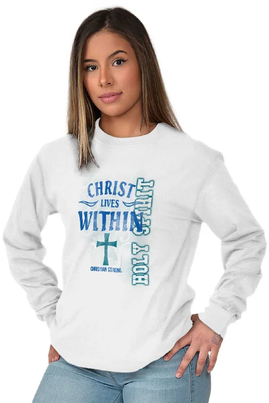 Christ Lives Within Long Sleeve T-Shirt