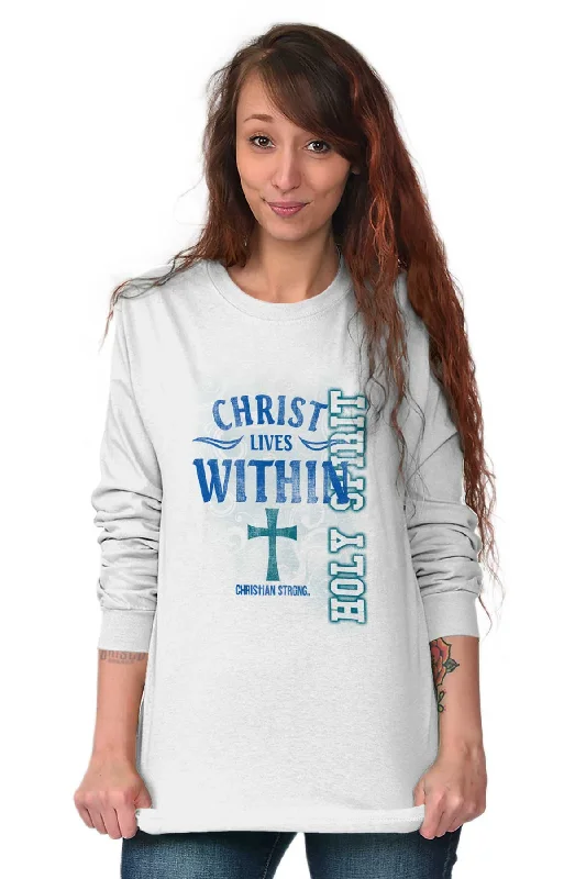 Christ Lives Within Long Sleeve T-Shirt