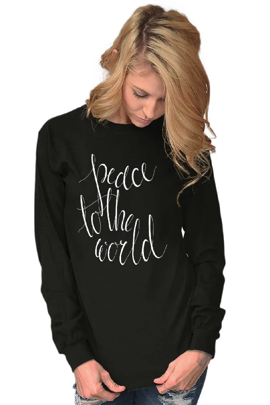 Peace To The World Long Sleeve T-Shirt